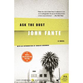 Ask the Dust - John Fante