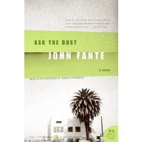 Ask the Dust - John Fante