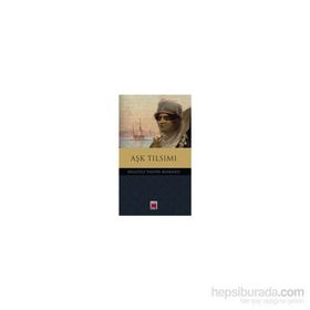 Aşk Tılsımı - Muazzez Tahsin Berkand