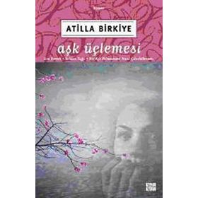 AŞK ÜÇLEMESİ - ATILLA BIRKIYE