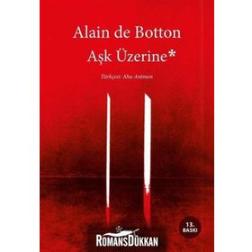 Aşk Üzerine - Alain De Botton