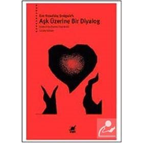 AŞK ÜZERINE BIR DIYALOG - EVE KOSOFSKY SEDGWICK