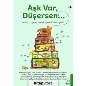 Aşk Var, Düşersen - Destek Yayınları