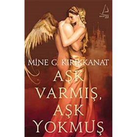 AŞK VARMIŞ AŞK YOKMUŞ - GENEL