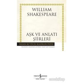 Aşk ve Anlatı Şiirleri - William Shakespeare