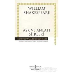Aşk ve Anlatı Şiirleri - William Shakespeare