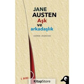 Aşk Ve Arkadaşlık- Jane Austen