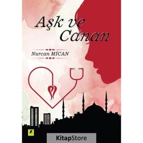 Aşk ve Canan - Nurcan Mican