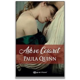 Aşk ve Cesaret - Paula Quinn