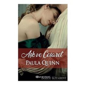 Aşk ve Cesaret - Paula Quinn