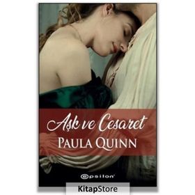 Aşk ve Cesaret - Paula Quinn