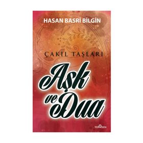 AŞK VE DUA - HASAN BASRI BILGIN