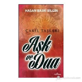 AŞK VE DUA - HASAN BASRI BILGIN
