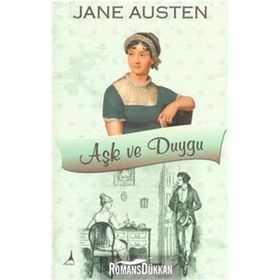 Aşk Ve Duygu - Jane Austen