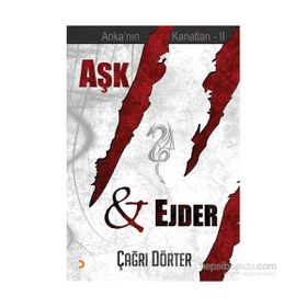Aşk ve Ejder - Çağrı Dörter