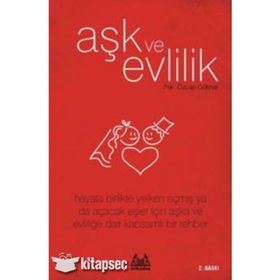 AŞK VE EVLILIK - ÖZCAN GÖKNAR