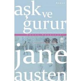 Aşk ve Gurur - Jane Austen