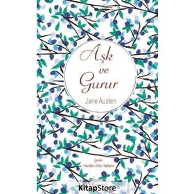 AŞK VE GURUR - JANE AUSTER
