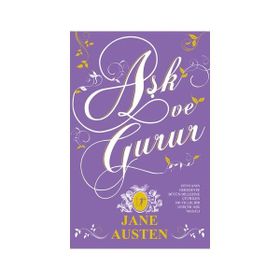 AŞK VE GURUR - JANE AUSTER
