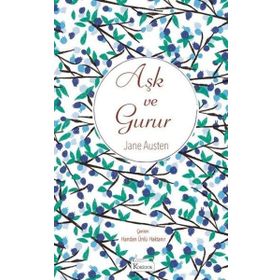 Aşk ve Gurur - June Austen