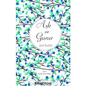 Aşk ve Gurur - June Austen