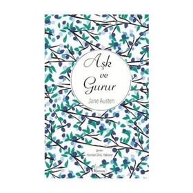 Aşk ve Gurur - June Austen