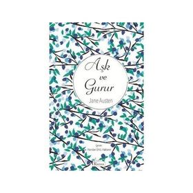 Aşk ve Gurur - June Austen
