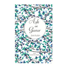 Aşk ve Gurur - June Austen
