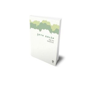 Aşk ve Güzellik - Şeyh Galip