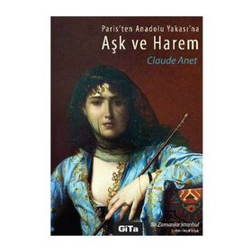 Aşk ve Harem - Claude Anet