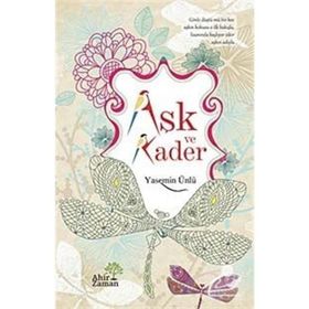 Aşk ve Kader - Yasemin Ünlü