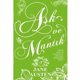 Aşk ve Mantık Ciltli - june austen