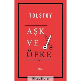 Aşk Ve Öfke - Lev N. Tolstoy