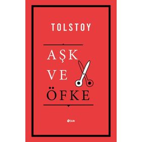 Aşk Ve Öfke - Lev N. Tolstoy