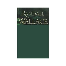 AŞK VE ONUR - RANDALL WALLACE