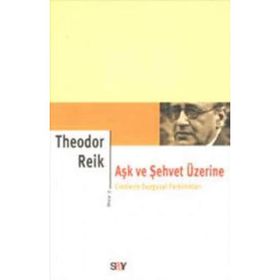 AŞK VE ŞEHVET ÜZERINE 2 - GENEL