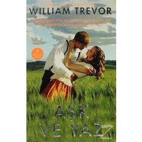 AŞK VE YAZ - WILLIAM TREVOR