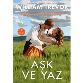 AŞK VE YAZ - WILLIAM TREVOR