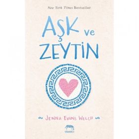 Aşk ve Zeytin - Jenna Evans Welch