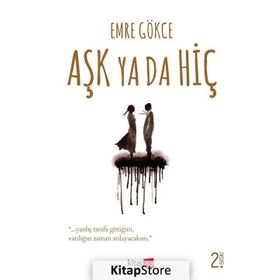 Aşk Ya Da Hiç - Yunus Emre Gökce