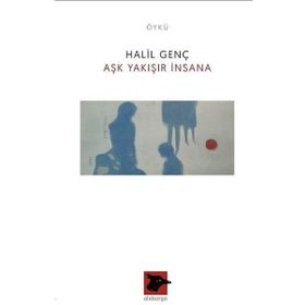 Aşk Yakışır İnsana - Halil Genç
