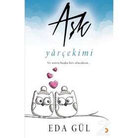 Aşk - Yarçekimi - Eda Gül