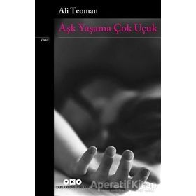 Aşk Yaşama Çok Uçuk - Ali Teoman