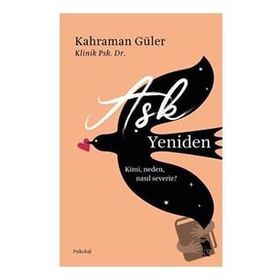 Aşk Yeniden - Kahraman Güler
