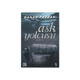 Aşk Yolcusu - Bahar Feyzan