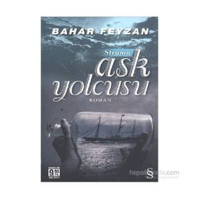 Aşk Yolcusu - Bahar Feyzan