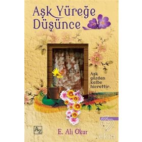 Aşk Yüreğe Düşünce - Ali Emel Okur