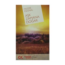 AŞK ZAMANA DOĞAR - MUCIZE ÖZÜNAL