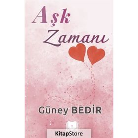 Aşk Zamanı - Güney Bedir