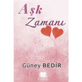 Aşk Zamanı - Güney Bedir